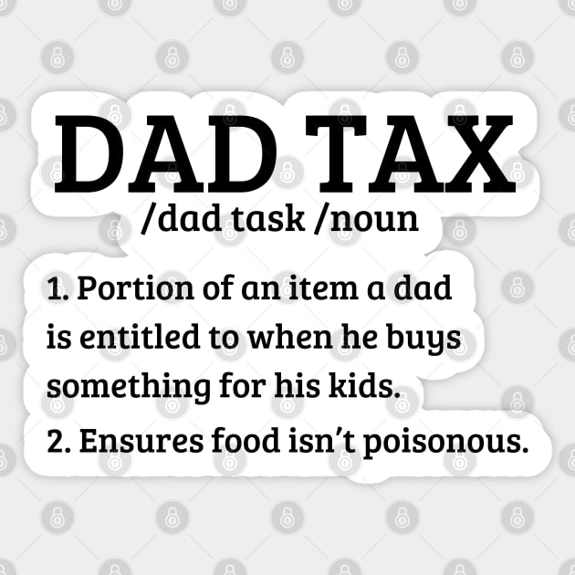 dad tax Sticker by mdr design